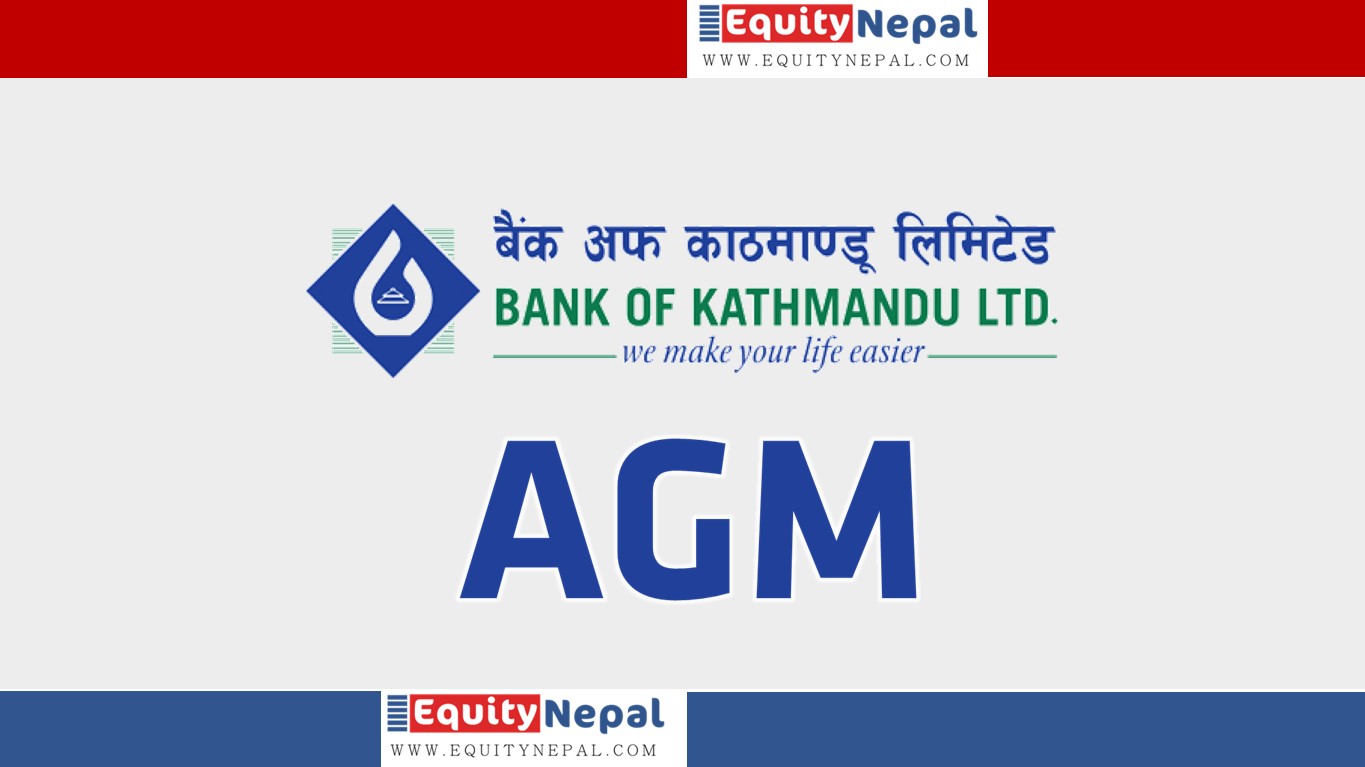 बैंक अफ काठमाण्डूले  असार २८ गते बोलायो साधारणसभा, प्रस्तावित बोनस शेयरका लागी नेप्सेमा मूल्य समायोजित
