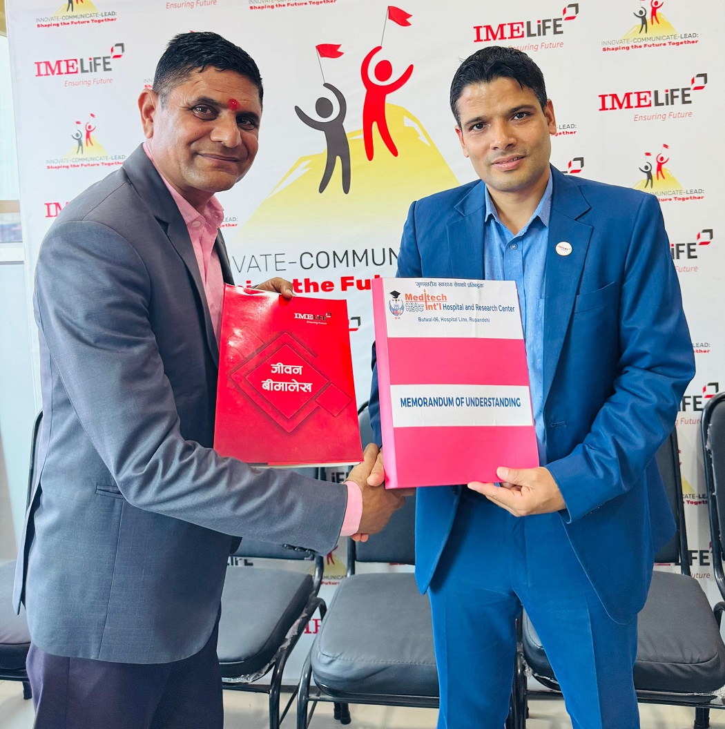 आईएमई लाइफका बीमित, अभिकर्ता तथा कर्मचारीहरुलाई मेडिटेक इन्टरनेसनल हस्पिटल एन्ड रिसर्च सेन्टर छुट