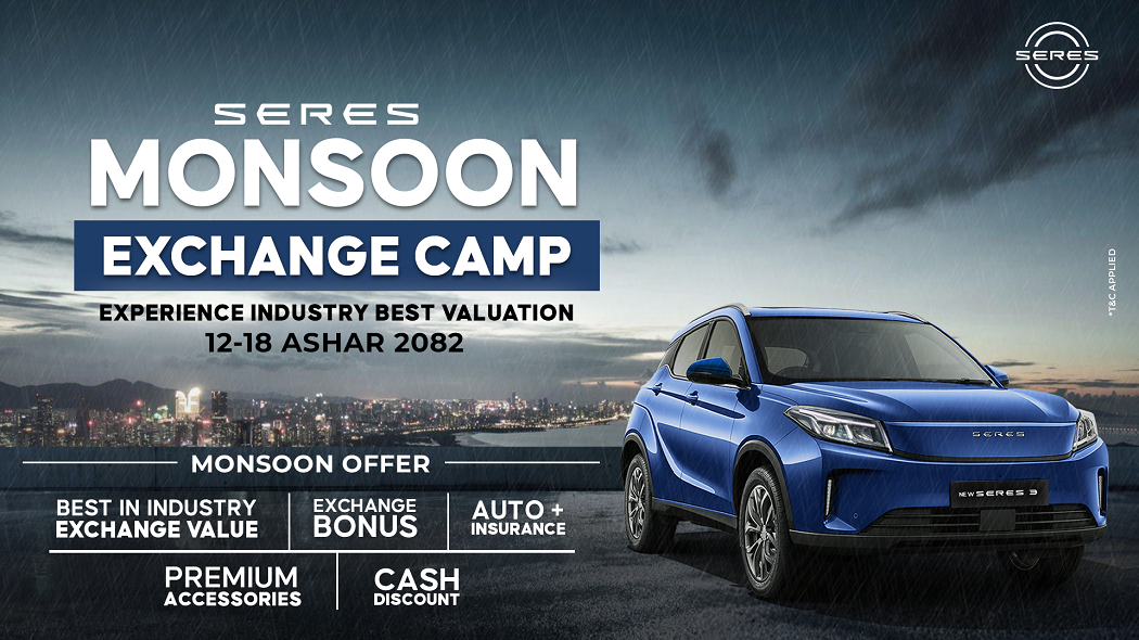 Seres Launches Monsoon Exchange Camp Across Nepal – Industry’s Best Valuation and Exchange Bonus Guaranteed