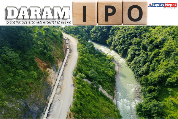 दरमखोला हाइड्रो इनर्जी लिमिटेडलको आज देखीआईपीओ निष्काशन तथा बिक्री खुला