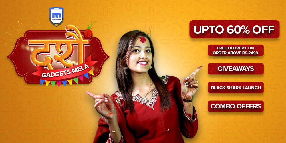 बुधबारदेखि मोबाइलमाण्डुको दशैं ग्याजेट्स मेला, ६० प्रतिशतसम्म छुटसँगै उपहार प्राप्त गर्न सकिने