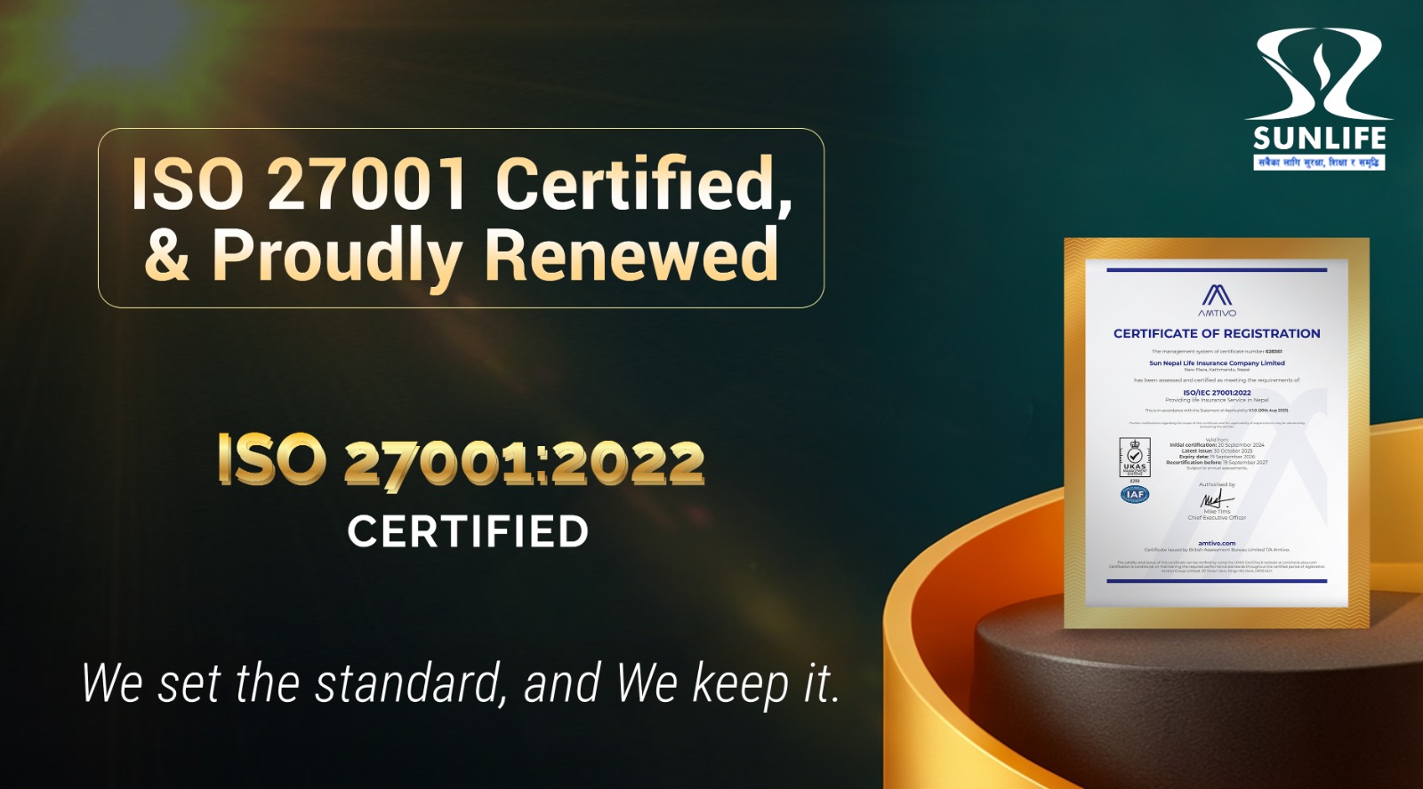 सन नेपाल लाइफ इन्स्योरेन्सले पुन: पायाे आइएसओ-आइइसी २७००१ : २०२२ को प्रमाणपत्र